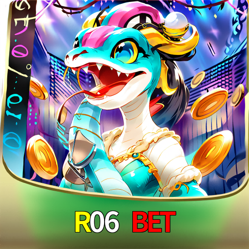 R06 Bet